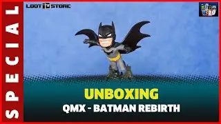 QmX UNBOXING BATMAN REBIRTH Q-FIG REVIEW