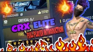 TEAM CRX ELITE FULL PLAYER INTRODUCTION || TEAM CRX ELITE || GARENA FREE FIRE
