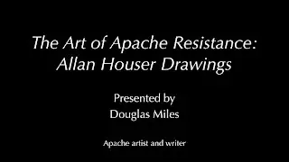 The Art of Apache Resistance: Allan Houser Drawings &ndash; Douglas Miles
