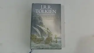Unfinished Tales of N&uacute;menor and Middle-Earth by J.R.R Tolkien - Hardcover Illustrated edition