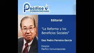 La Reforma y los Beneficios Sociales
