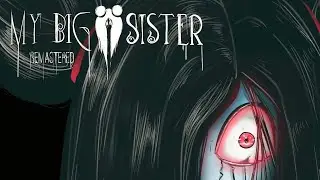 My Big Sister: Remastered FULL GAME