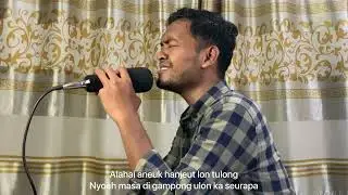 NEUCOK HAI MAK NEUCOK_cover khairil assafa#nasyid #viral #shalawat #nasyidaceh #merdusekali