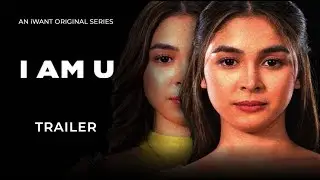I Am U Trailer | iWant Original Series