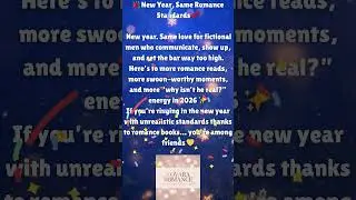 New Year, Same Romance Standards: Happy New Year 2026!🎉