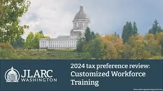 Customized workforce training | 2024 JLARC Tax Preference Review