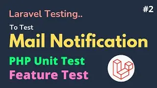 Write Test For Laravel Email | Test Laravel Notification | Unit Test For Laravel Notification |HINDI