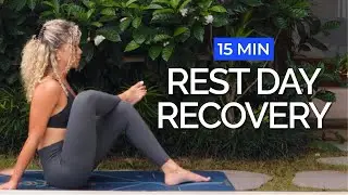 15 Min Yoga For Full Body Recovery | Rest Day Yoga Stretch