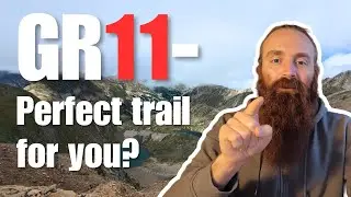 GR11 Hiking Guide Episode 1 &ndash; What Is the GR11 and Should You Hike It?