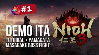 NIOH 3 DEMO – PARTE 1 | Prime Ore di Inferno tra Yokai e Katane ⚔️🔥