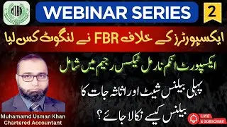 Minimum Tax Regime for Exporters &ndash; Section 154 Pakistan | Practical Insights & Compliance