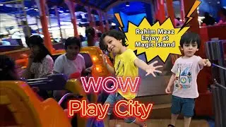 Rahim Maaz Fun at  Magic Island Seef Mall Bahrain