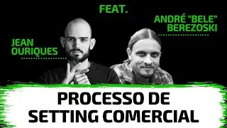 Processo de Setting Comercial | Por Dentro do Setting #BatePapo