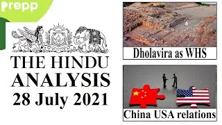 The Hindu Newspaper Analysis | 28 July 2021 | UPSC CSE/IAS | Current Affairs