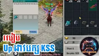 របៀប Up ដាវបក្ស KSS JX2 Mobile