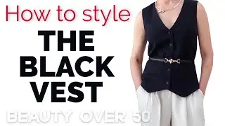 How to Style a Woman&rsquo;s Suit Vest |  Easy Outfit Ideas & Tips | Fashion for Mature Women Over 50 60