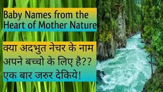 Top~85 Nature's Best Unique Baby Boy Names || Eco-Friendly Baby Names Inspired by Nature