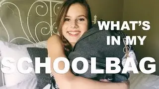 WHAT'S IN MY SCHOOLBAG - BACK TO SCHOOL 2016