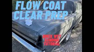 Preparing your car’s surface for a flow coat of clear. Wet sanding.