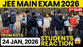 JEE Mains 2026: 24 Jan Shift 2 Exam Kota Students LIVE Reaction | Paper Level, Weightage, Cutoff