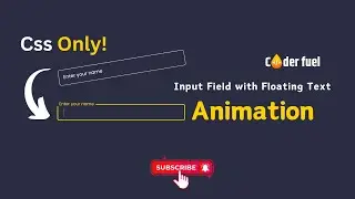 Create Stunning Forms: Input Field with Floating Text Animation CSS Tutorial | Coder fuel | Only CSS