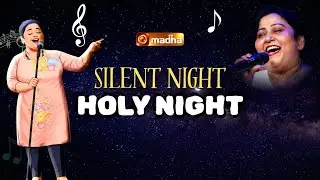 SILENT NIGHT HOLY NIGHT | ENGLISH CHRISTMAS SONG | GRACE KARUNAS | @madhatvmusic​