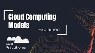 Cloud Computing Models Explained | Iaas / PaaS / SaaS / Public Cloud / Private Cloud / Hybrid Cloud