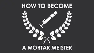 Basic Mortar Tutorial | Foxhole: Arms Race  | October 2020