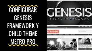 Configurar Genesis Framework y Child Theme de genesis en WordPress, Tutorial-Gu&iacute;a-Manual paso a paso