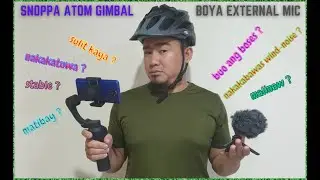 Episode 2: The Actual Testing of Snoppa Atom Gimbal and Boya BY-MM1 Mic