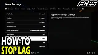 How to Stop Lag in EA FC 25