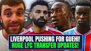HUGE LIVERPOOL TRANSFER NEWS UPDATES! GUEHI TO LIVERPOOL DEAL ON✅ LIVERPOOL TO SPEND BIG?