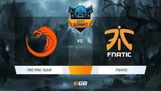 TNC Pro Team vs Fnatic, Game 1, Dota Summit 7 SEA Qualifier