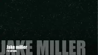 Jake Miller- I'm alright (lyrics)