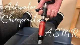 Activator Chiropractic ASMR - The Most Relaxing Leg Adjustment