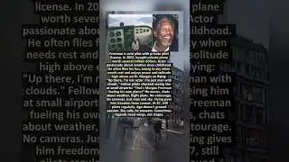 MORGAN FREEMAN &mdash; LICENSED PILOT WHO FLIES FOR PEACE AND SOLITUDE✈️🌟