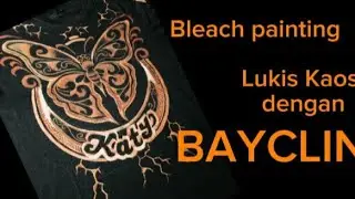 kaos lukis bayclin