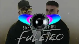 🔊 Bass Boosted 🔊 | KALEB DI MASI &times; BRUNO LC -   Fuleteo (Official Video)