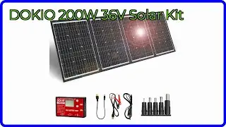 REVIEW (2025): DOKIO 200W 36V Solar Kit. ESSENTIAL details.