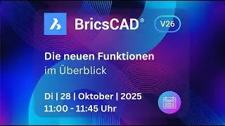 Neue Funktionen in BricsCAD V26
