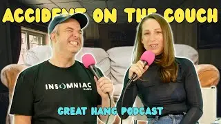 Несчастный случай на диване | Подкаст Great Hang