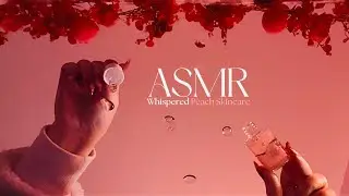 ASMR 🍑 Harvest Peach Skincare &ldquo;On You&rdquo; &bull; Fall Into Relaxation (Whispers) Cozy Sounds for Sleep