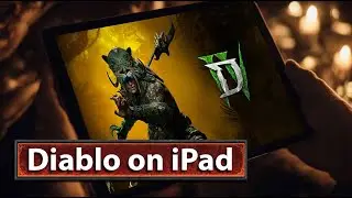 Как играть в Diablo 4 на любом iPad/iPhone? (Полное руководство)