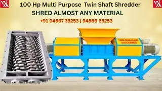 Plywood & Particle Board Crusher | 50+50 HP Double Shaft Shredder | +91 94886 65253 | 94867 35253