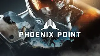 Phoenix Point - гады, крабы, апокалипсис. Проходим сюжетку и доп мисии на респект (7 серия)