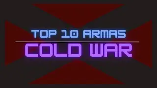 TOP 10 ARMAS EN BLACK OPS COLD WAR / VARGO