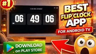 Must‑Have TV Clock App &ndash; Flip Clock TV | Smooth Flip Animations & Themes