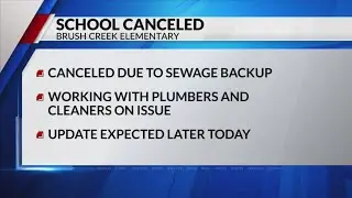 School canceled because of sewage backup