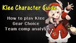 Klee Character Guide