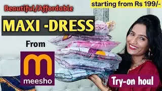 *ON HUGE DEMAND* affordable maxi dresses from messho just from Rs 199/-